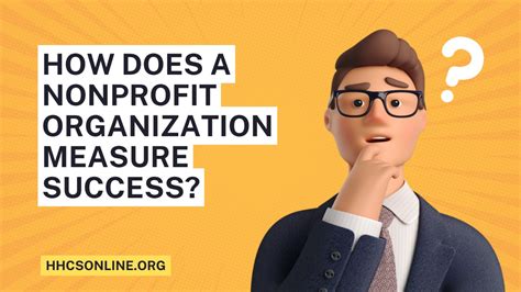 how do nonprofit organization measure their success|How Nonprofit Organizations Can Measure and Optimize their .